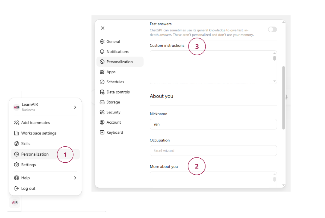 2. Personalization → Custom instructions → paste your persona into More about you.